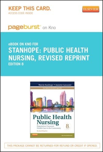 Public Health Nursing - Revised Reprint - Elsevier eBook on Intel Education Study (Retail Access Card): Population-Centered Health Care in the Community