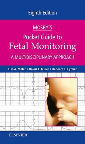Mosby's Pocket Guide to Fetal Monitoring A Multidisciplinary Approach