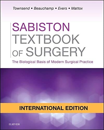 Sabiston Textbook of Surgery The Biological Basis of Modern Surgical Practice