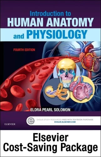 Introduction to Human Anatomy and Physiology - Text and Elsevier Adaptive Learning Package