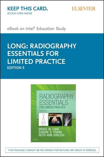 Radiography Essentials for Limited Practice - Elsevier E-Book on Intel Education Study (Retail Access Card)