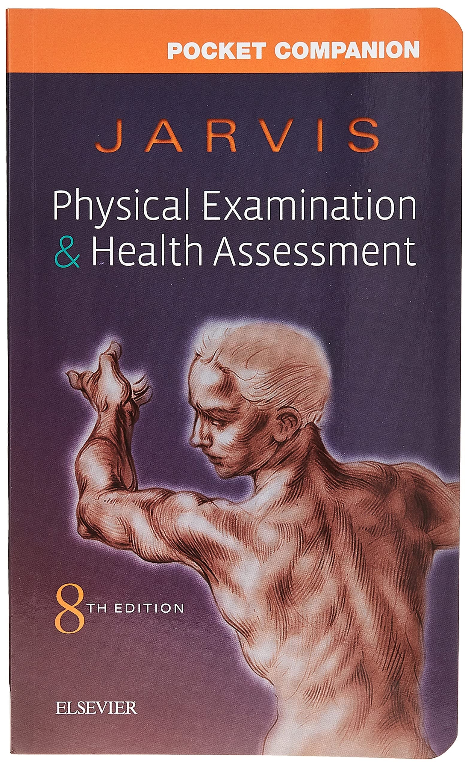 Pocket Companion for Physical Examination and Health Assessment - Elsevier eBook on VitalSource