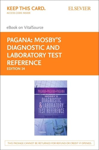 Mosby's Diagnostic and Laboratory Test Reference - Elsevier eBook on VitalSource (Retail Access Card): Mosby's Diagnostic and Laboratory Test ... eBook on VitalSource (Retail Access Card)