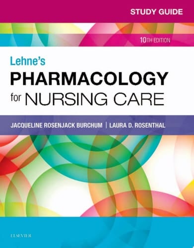 Study Guide for Lehne's Pharmacology for Nursing Care - eBook