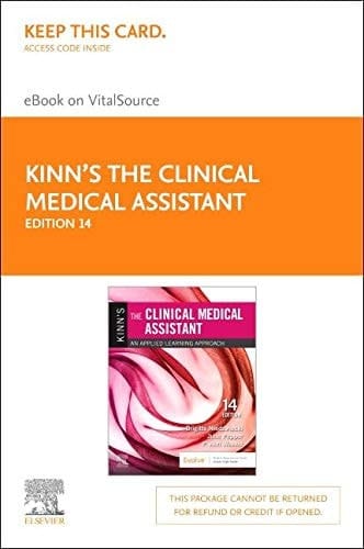 Kinn's The Clinical Medical Assistant – Elsevier eBook on VitalSource (Retail Access Card): Kinn's The Clinical Medical Assistant – Elsevier eBook on VitalSource (Retail Access Card)