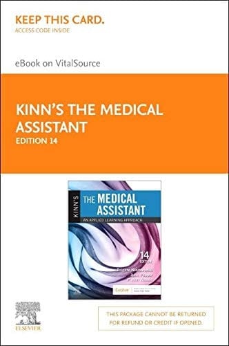 Kinn's The Medical Assistant - Elsevier eBook on VitalSource (Retail Access Card): Kinn's The Medical Assistant - Elsevier eBook on VitalSource (Retail Access Card)