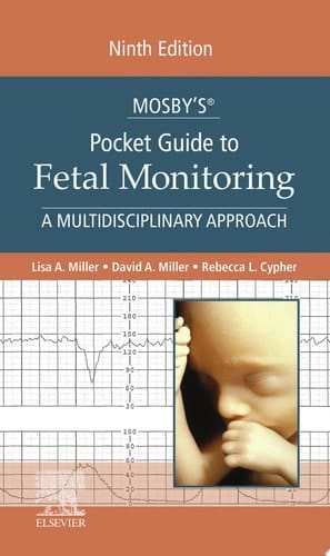 Mosby’s® Pocket Guide to Fetal Monitoring