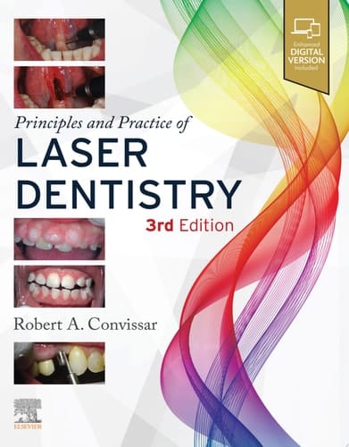 Principles and Practice of Laser Dentistry - E-Book Principles and Practice of Laser Dentistry - E-Book