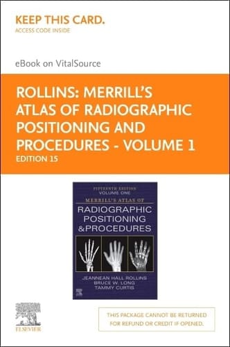 Merrill's Atlas of Radiographic Positioning and Procedures - Volume 1 - Elsevier eBook on VitalSource (Retail Access Card)