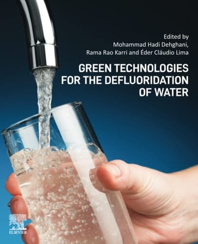 Green Technologies for the Defluoridation of Water