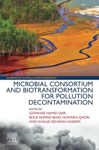 Microbial Consortium and Biotransformation for Pollution Decontamination
