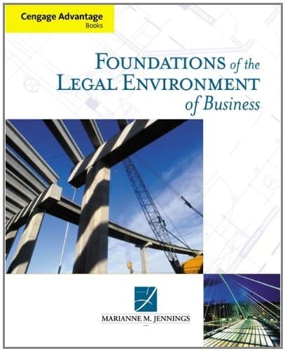 Cengage Advantage Books: Foundations of the Legal Environment of Business