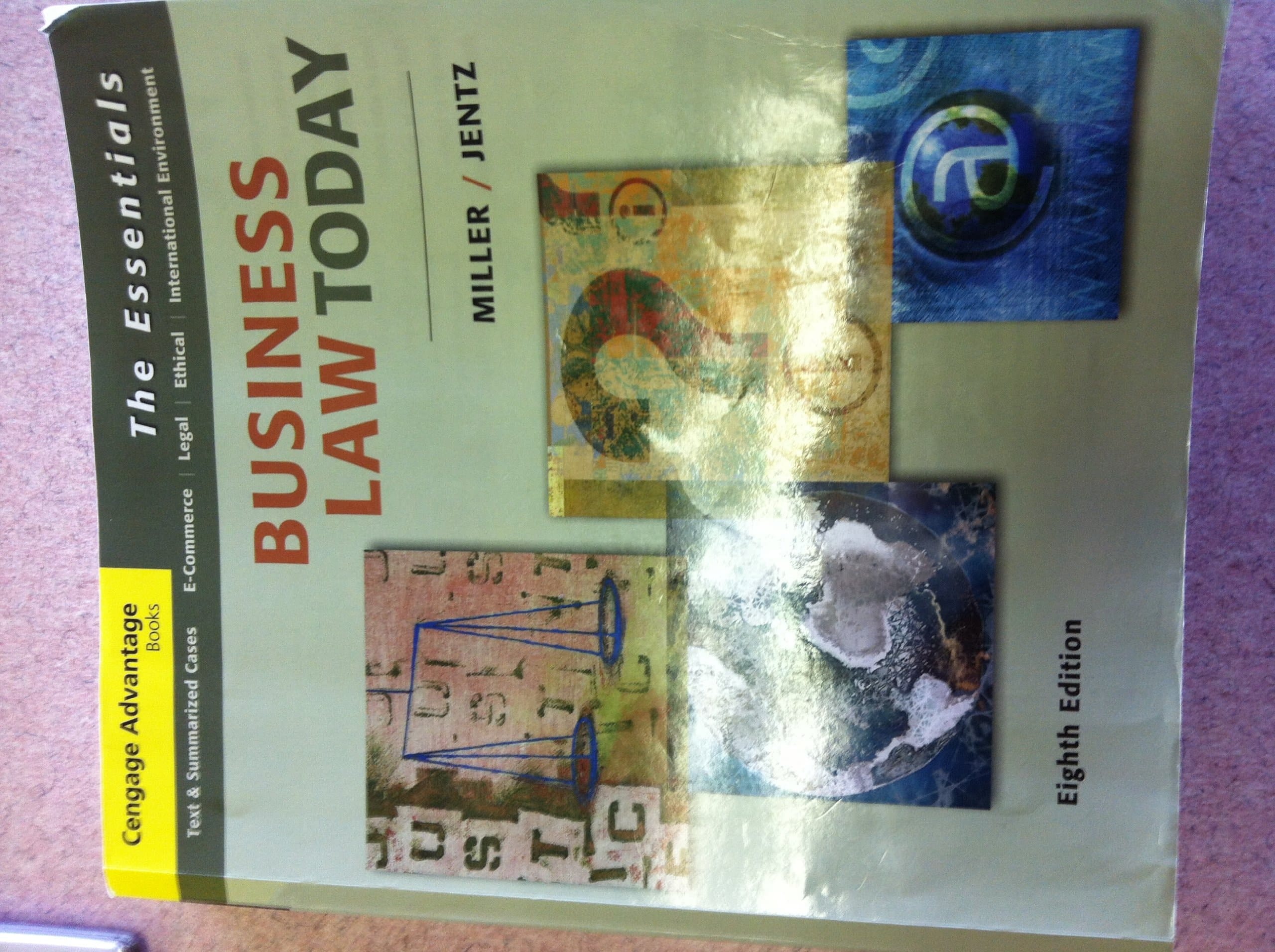 Cengage Advantage Books: Business Law Today: The Essentials