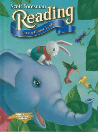 Scott Foresman's Reading: Take a Closer Look (North Carolina Edition)