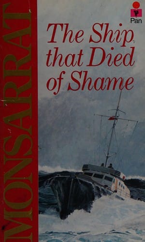 The Ship That Died of Shame