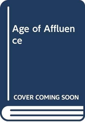 The Age of Affluence, 1951-1964