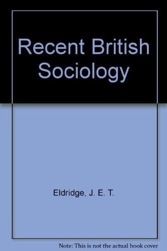 Recent British Sociology