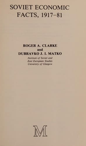 Soviet Economic Facts, 1917-81