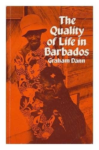 The quality of life in Barbados