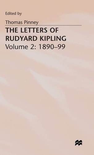 The Letters of Rudyard Kipling Volume 1: 1872-89
