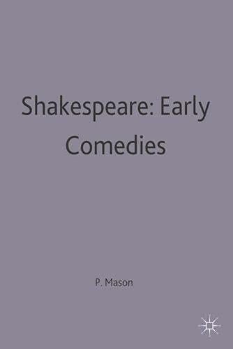 Shakespeare: Early Comedies (Casebooks Series)