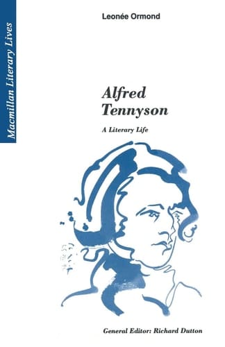 Alfred Tennyson: A Literary Life (Literary Lives)