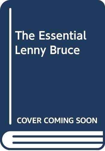 The Essential Lenny Bruce