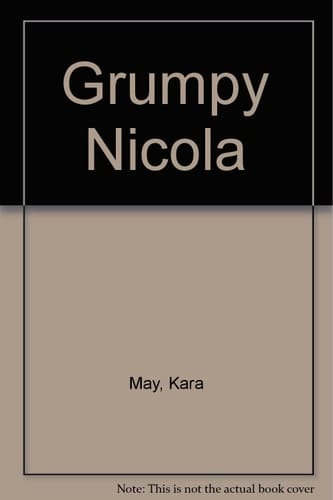 Grumpy Nicola