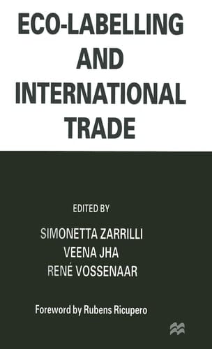 Eco-Labelling and International Trade