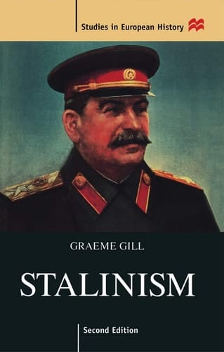 Stalinism (Studies in European History, 22)