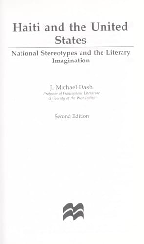 Haiti and the United States National Stereotypes and the Literary Imagination
