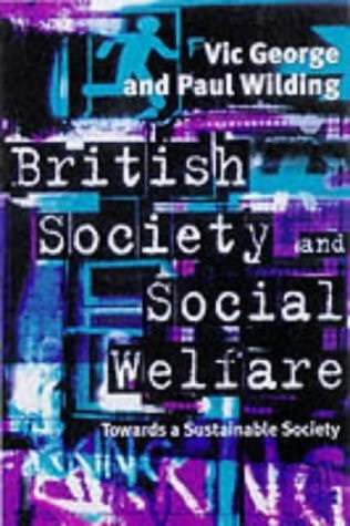 British Society and Social Welfare Towards a Sustainable Society