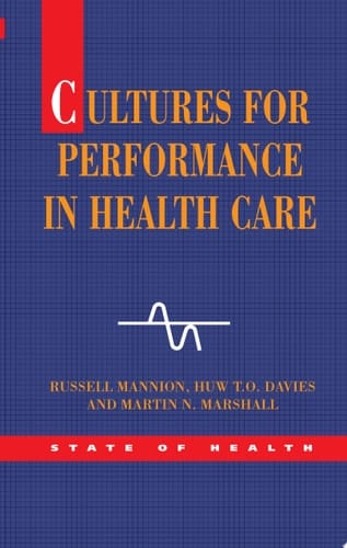 EBOOK: Cultures for Performance in Health Care