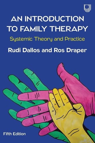 An Introduction to Family Therapy Systemic Theory and Practice