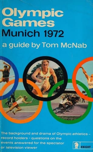 Olympic Games, Munich, 1972 A Guide