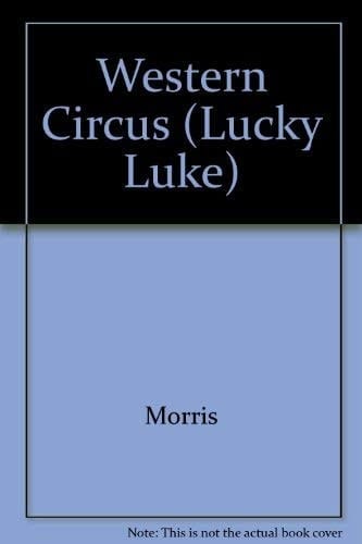 Lucky Luke Western Circus