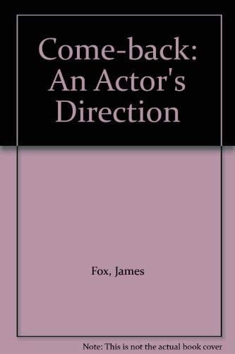 Comeback An Actor's Direction