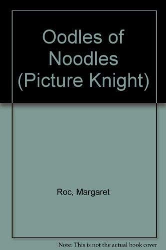 Oodles of Noodles