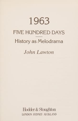 1963 History as Melodrama