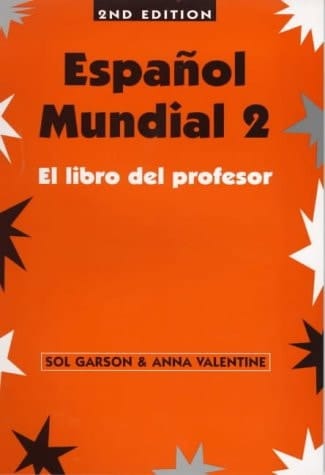 Espaanol Mundial 2 El Libro Del Profesor