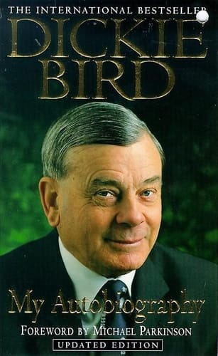 Dickie Bird My Autobiography