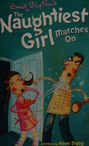 The Naughtiest Girl Marches on