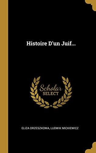 Histoire d'un Juif...