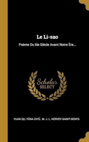 Le Li-sao Poème Du Iiie Siècle Avant Notre Ère...