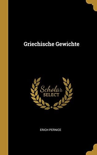 Griechische Gewichte