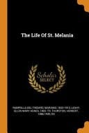 The Life of St. Melania