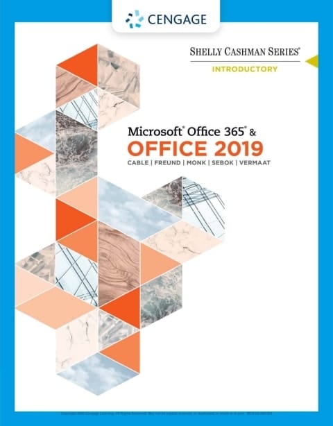 Shelly Cashman Series Microsoft Office 365 & Office 2019 Introductory (MindTap Course List)