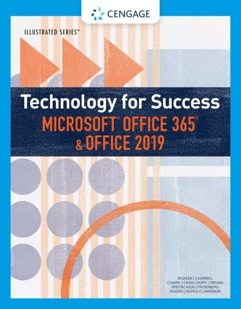 Technology for Success and Illustrated Series™ Microsoft Office 365 & Office 2019 (MindTap Course List)