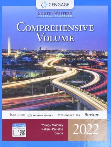 South-Western Federal Taxation 2022 Comprehensive (with Intuit ProConnect Tax Online and RIA Checkpoint, 1 Term Printed Access Card)