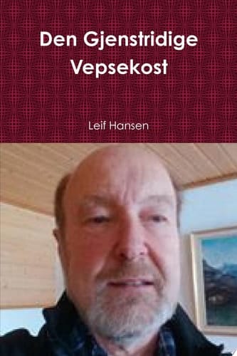 Den Gjenstridige Vepsekost